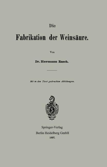 Produktbild: Die Fabrikation der Weins&auml;ure