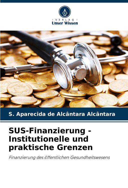 Produktbild: SUS-Finanzierung - Institutionelle und praktische Grenzen