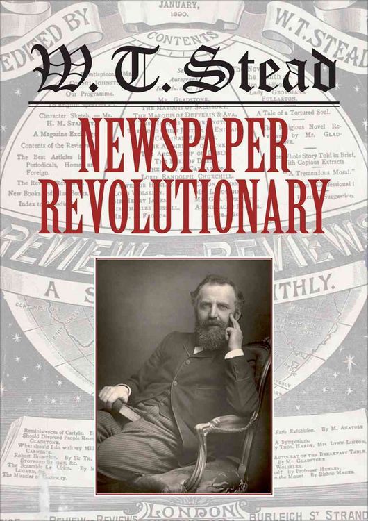 Produktbild: Wt Stead Newspaper Revolutiona