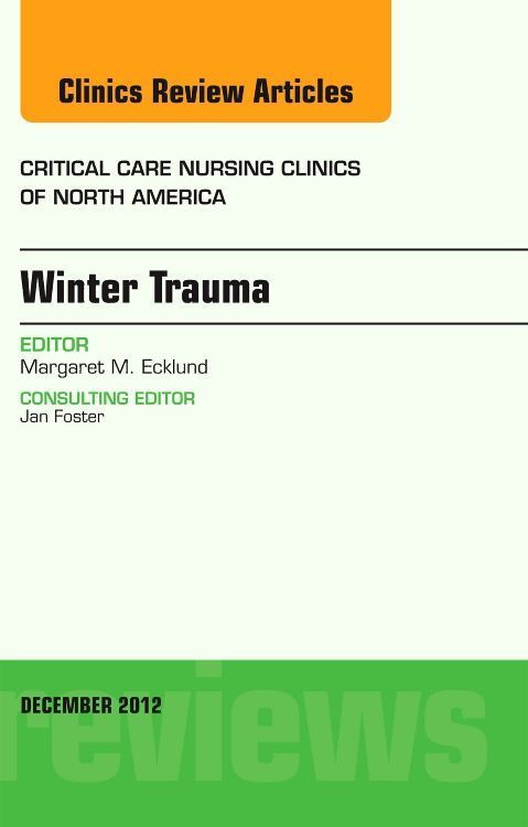 Produktbild: Winter Trauma, an Issue of Critical Care Nursing Clinics