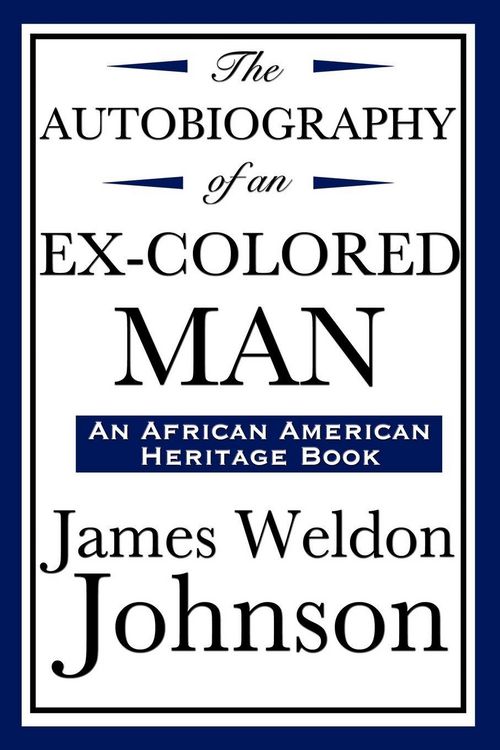 Produktbild: The Autobiography of an Ex-Colored Man (an African American Heritage Book)
