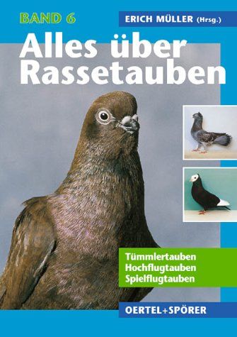 Produktbild: Alles &uuml;ber Rassetauben, Bd 6