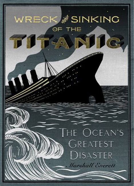 Produktbild: Wreck & Sinking Of The Titanic