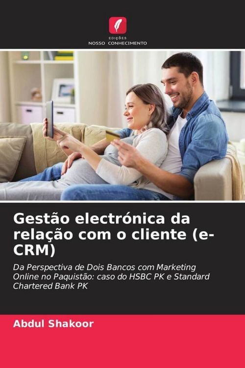 Produktbild: Gest&atilde;o electr&oacute;nica da rela&ccedil;&atilde;o com o cliente (e-CRM)