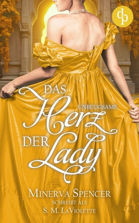 Produktbild: Das unbeugsame Herz der Lady | Eine leidenschaftliche Regency Romance