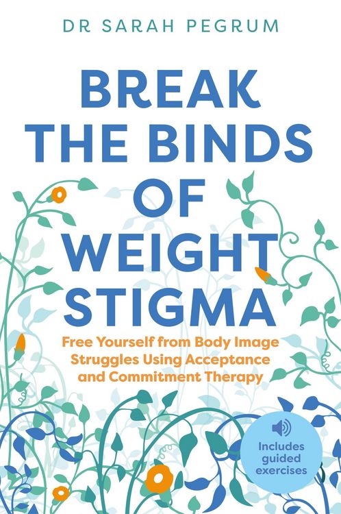 Produktbild: Break the Binds of Weight Stigma