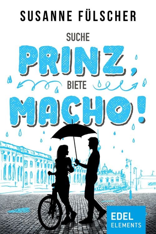 Produktbild: Suche Prinz, biete Macho!