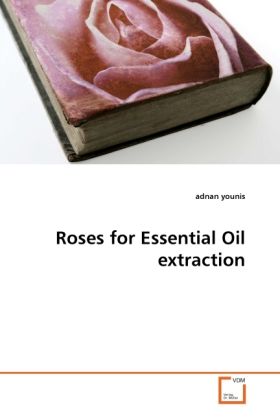 Produktbild: younis, a: Roses for Essential Oil extraction