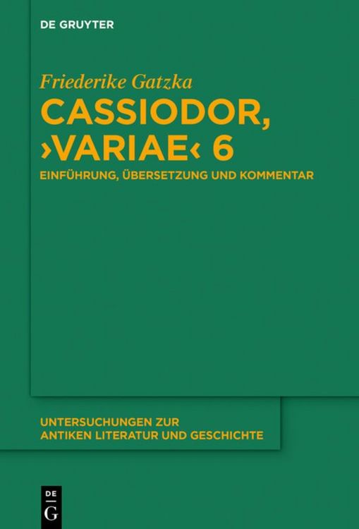 Produktbild: Cassiodor, &rsaquo;Variae&lsaquo; 6