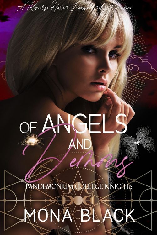 Produktbild: Of Angels and Demons (Pandemonium College Knights, #3)