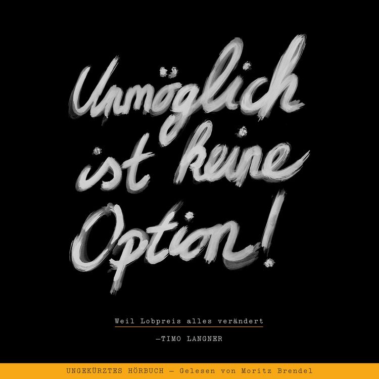 Produktbild: Unm&ouml;glich ist keine Option!