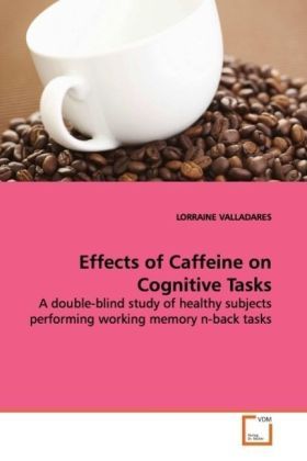 Produktbild: VALLADARES, L: Effects of Caffeine on Cognitive Tasks