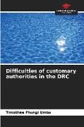 Produktbild: Difficulties of customary authorities in the DRC
