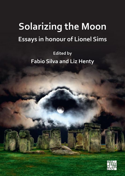 Produktbild: Solarizing the Moon: Essays in honour of Lionel Sims