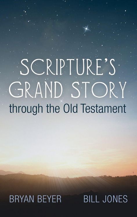 Produktbild: Scripture's Grand Story through the Old Testament