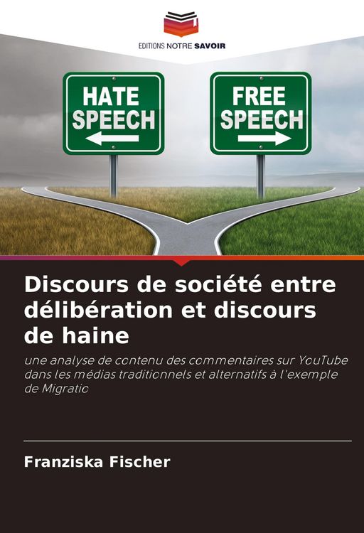 Produktbild: Discours de société entre délibération et discours de haine