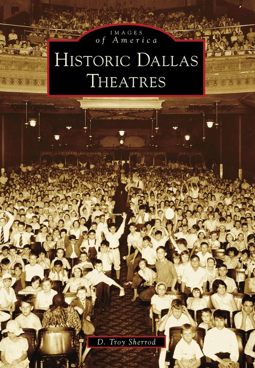 Produktbild: Historic Dallas Theatres