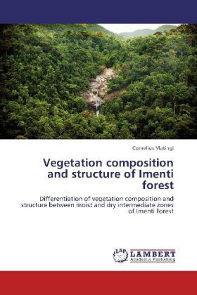 Produktbild: Matingi, C: Vegetation composition and structure of Imenti f