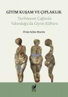 Produktbild: Giyim Kusam ve Ciplaklik ;Tarih&ouml;ncesi Yakindoguda Giyim K&uuml;lt&uuml;r&uuml;
