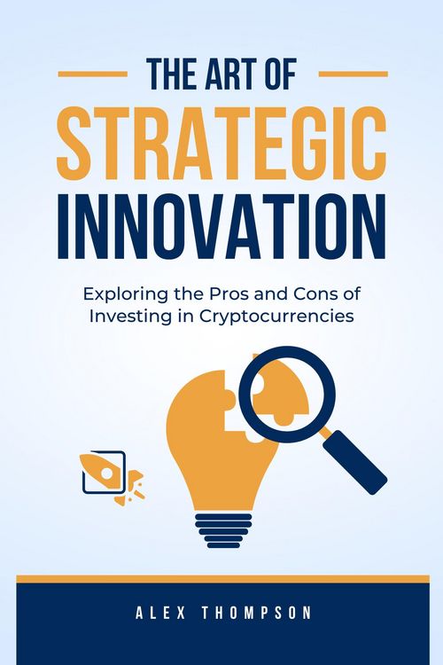 Produktbild: The Art of Strategic Innovation (Alex on Finance, #2)