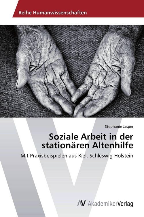 Produktbild: Soziale Arbeit in der station&auml;ren Altenhilfe