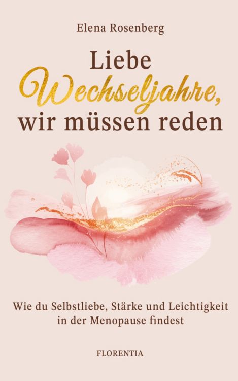 Produktbild: Liebe Wechseljahre, wir m&uuml;ssen reden