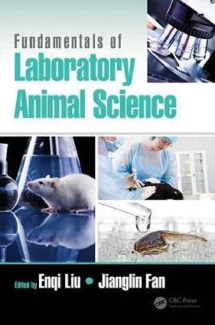 Produktbild: Liu, E: Fundamentals of Laboratory Animal Science
