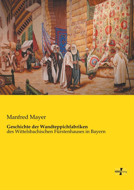 Produktbild: Geschichte der Wandteppichfabriken