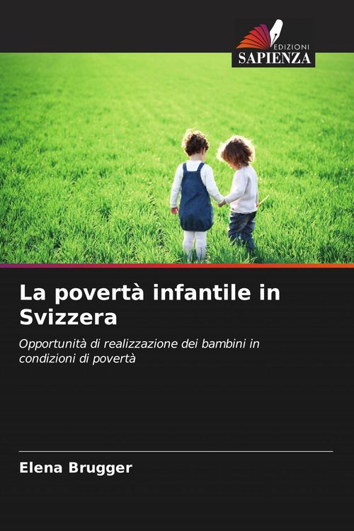 Produktbild: La povert&agrave; infantile in Svizzera