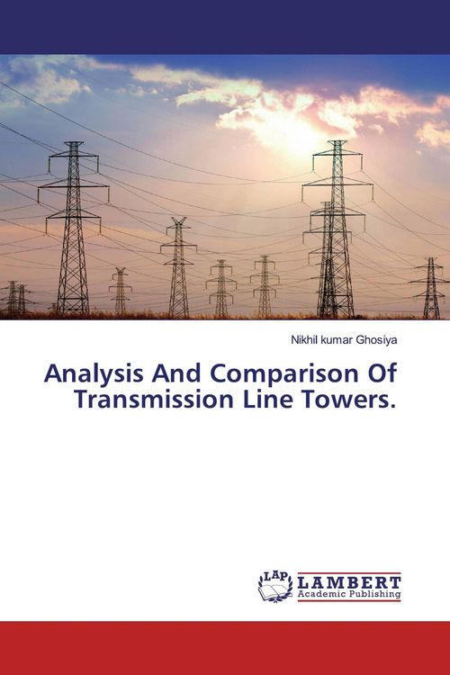 Produktbild: Analysis And Comparison Of Transmission Line Towers.