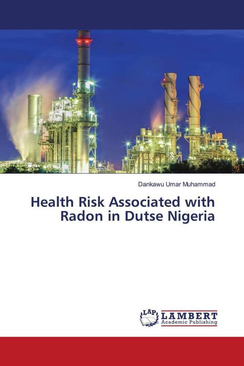 Produktbild: Health Risk Associated with Radon in Dutse Nigeria