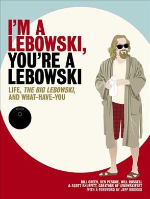 Produktbild: Im a Lebowski Youre a Lebowski