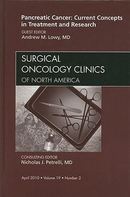Produktbild: Pancreatic Cancer: Current Concepts in Treatment and Research, an Issue of Surgical Oncology Clinics