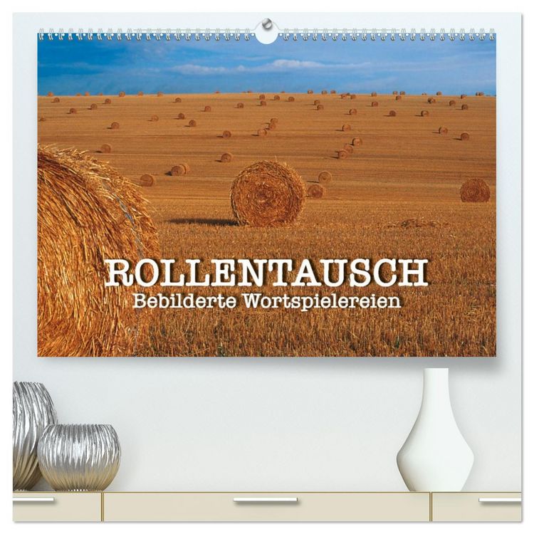 Produktbild: Rollentausch &ndash; Bebilderte Wortspielereien (hochwertiger Premium Wandkalender 2026 DIN A2 quer), Kunstdruck in Hochglanz