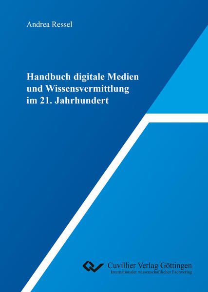 Produktbild: Handbuch digitale Medien und Wissensvermittlung im 21. Jahrhundert