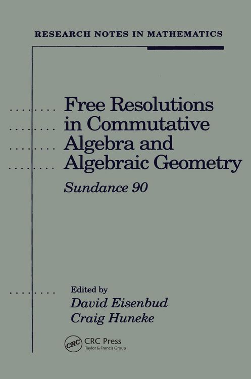 Produktbild: Free Resolutions in Commutative Algebra and Algebraic Geometry