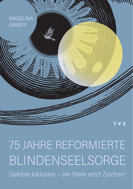 Produktbild: 75 Jahre Reformierte Blindenseelsorge