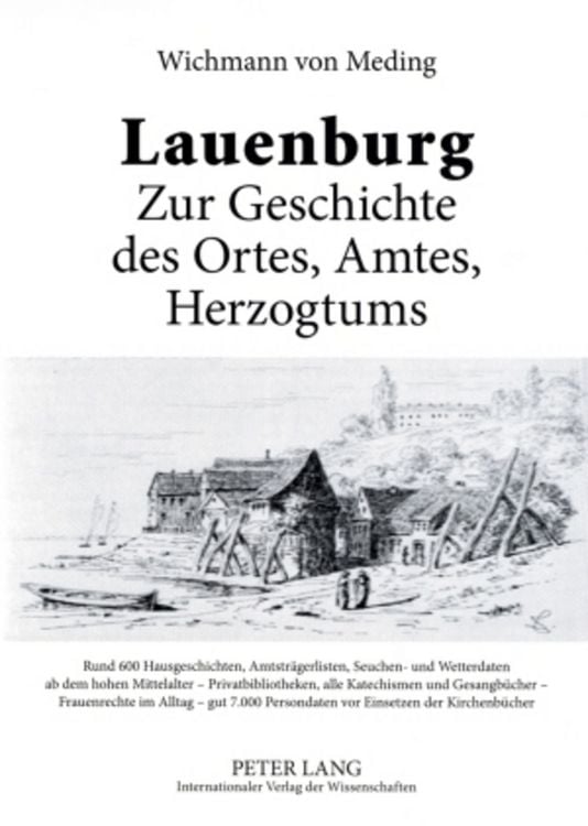 Produktbild: Lauenburg &ndash; Zur Geschichte des Ortes, Amtes, Herzogtums