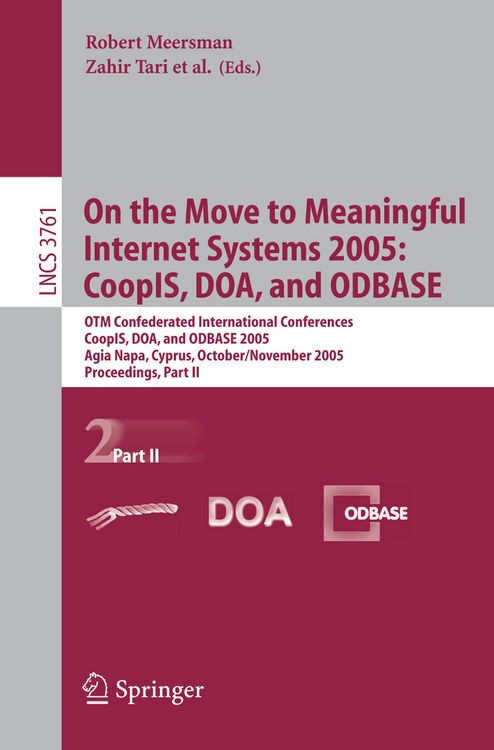 Produktbild: On the Move to Meaningful Internet Systems 2005: CoopIS, DOA, and ODBASE