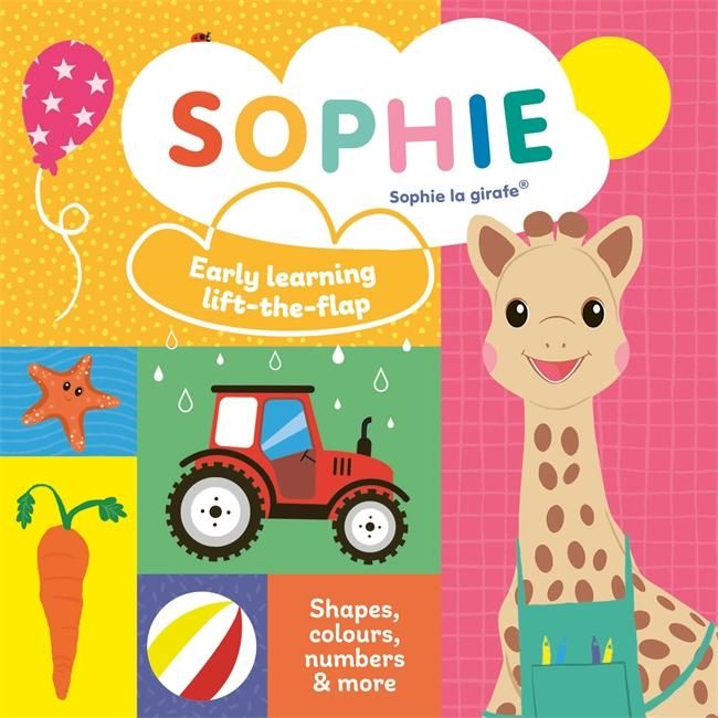 Produktbild: Sophie la girafe: Early learning lift-the-flap