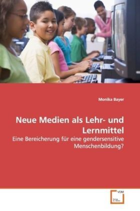 Produktbild: Bayer, M: Neue Medien als Lehr- und Lernmittel