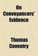 Produktbild: On Conveyancers' Evidence