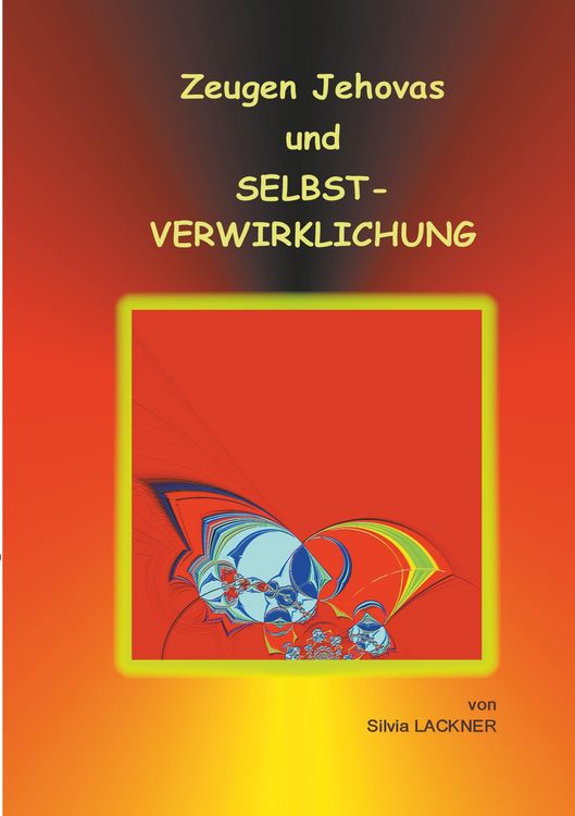 Produktbild: Zeugen Jehovas und Selbstverwirklichung