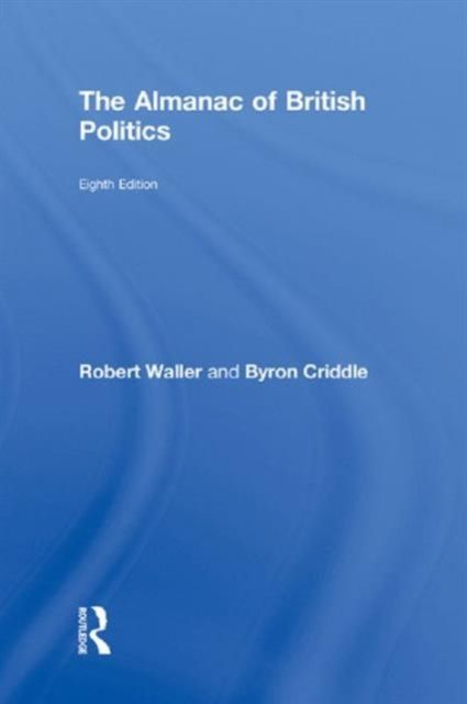 Produktbild: Waller, R: The Almanac of British Politics