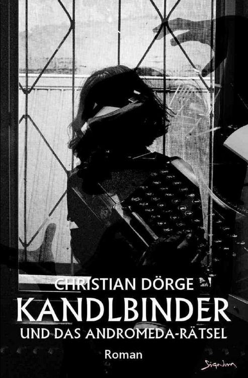 Produktbild: Kandlbinder und das Andromeda-R&auml;tsel