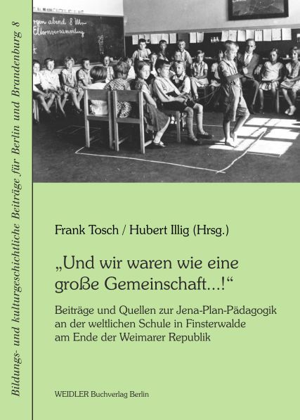 Produktbild: &bdquo;Und wir waren wie eine gro&szlig;e Gemeinschaft...!&ldquo;