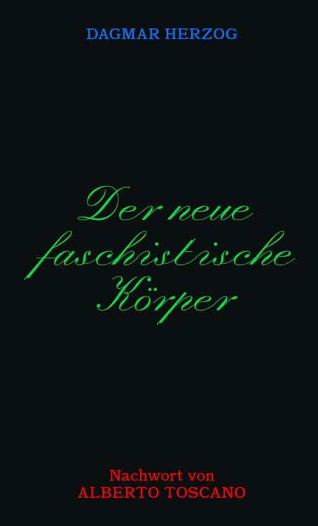 Produktbild: Der neue Faschistische K&ouml;rper