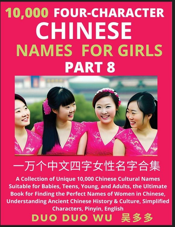 Produktbild: Learn Mandarin Chinese Four-Character Chinese Names for Girls (Part 8)