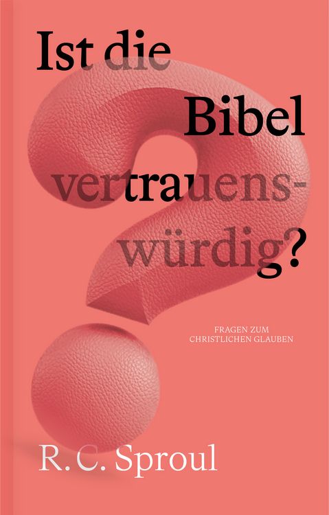 Produktbild: Ist die Bibel vertrauensw&uuml;rdig?