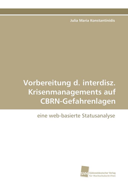 Produktbild: Vorbereitung d. interdisz. Krisenmanagements auf CBRN-Gefahrenlagen